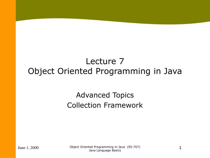 lecture 7 object oriented programming in java