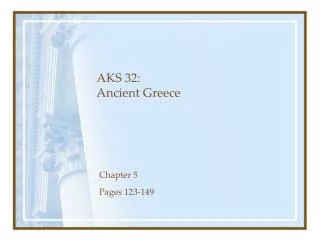 AKS 32: Ancient Greece