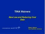 TINA Waivers - slide 1