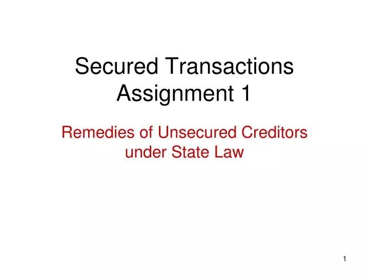 secured transactions assignment 1
