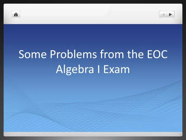some problems from the eoc algebra i exam