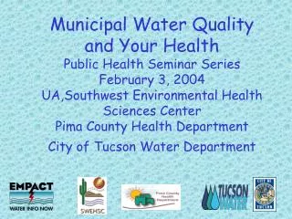 Tucson Water Supply &amp; Delivery System