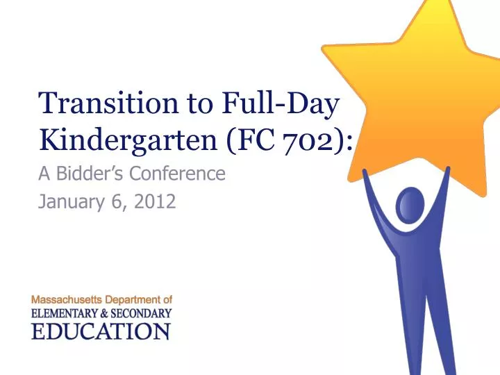 transition to full day kindergarten fc 702