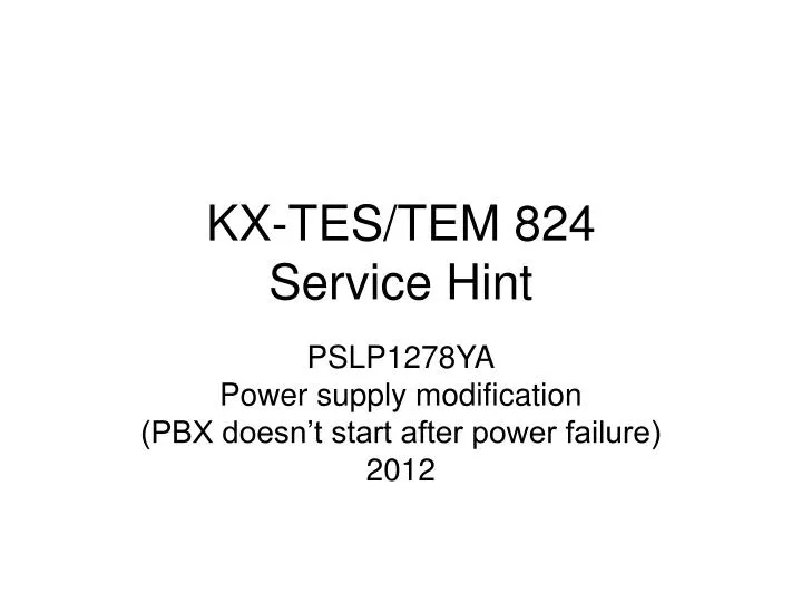 kx tes tem 824 service hint