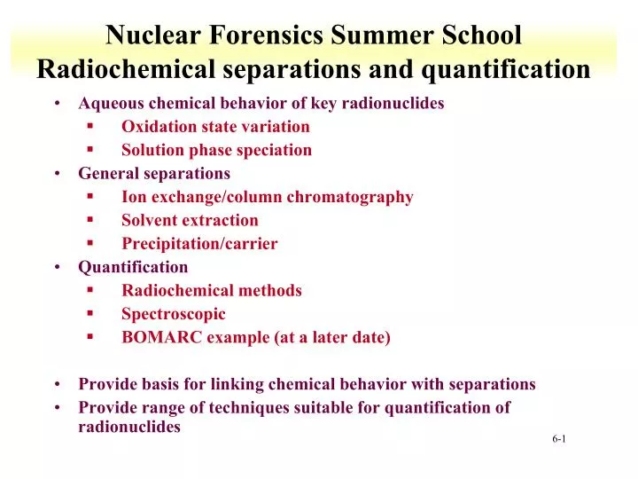 nuclear forensics summer school radiochemical separations and quantification