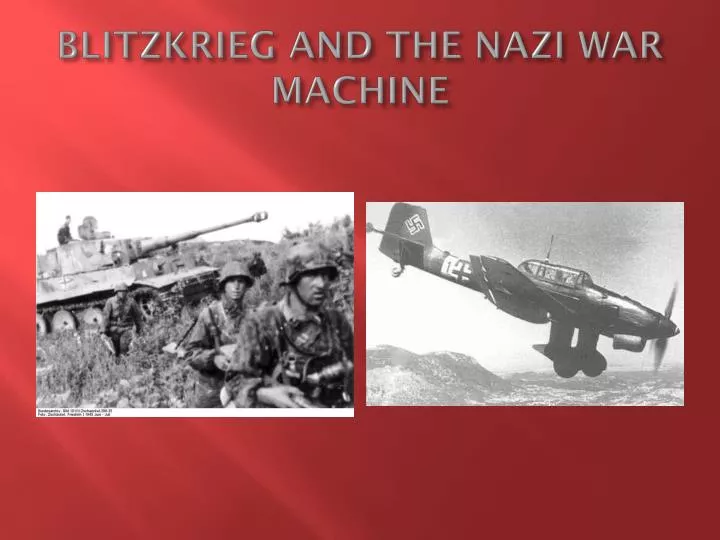 blitzkrieg and the nazi war machine