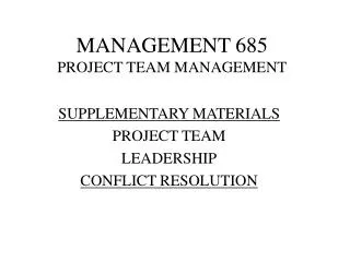 management 685 project team management