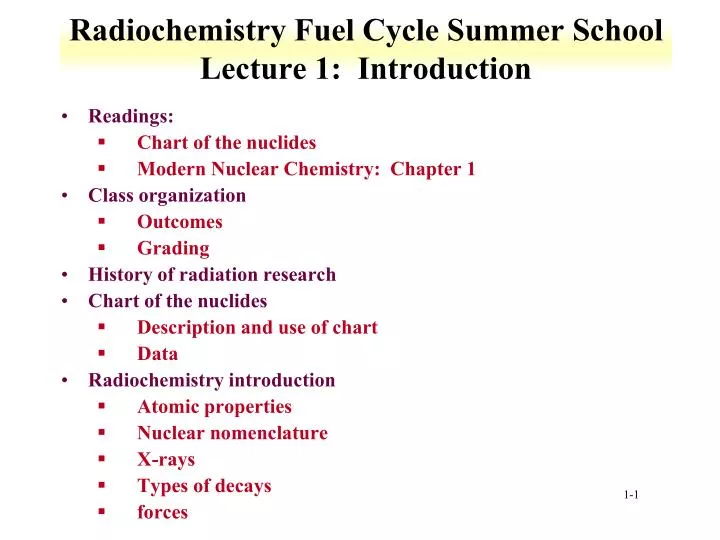 radiochemistry fuel cycle summer school lecture 1 introduction