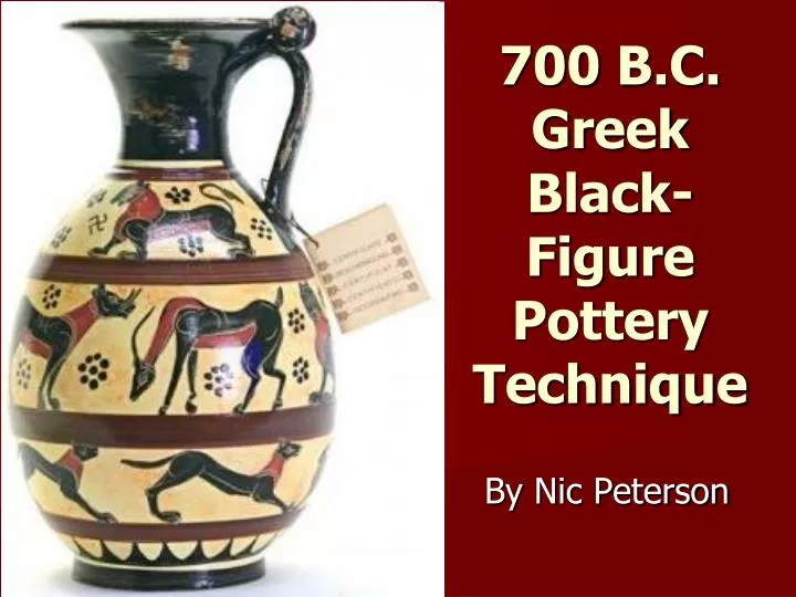 700 b c greek black figure pottery technique