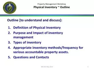 Property Management Workshop Physical Inventory ~ Outline