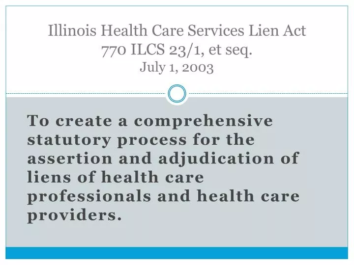 illinois health care services lien act 770 ilcs 23 1 et seq july 1 2003