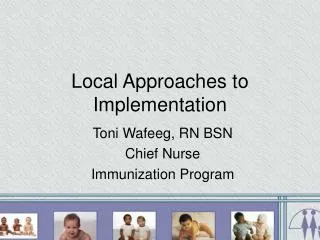 Local Approaches to Implementation