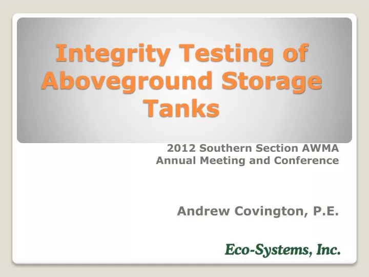integrity testing of aboveground storage tanks