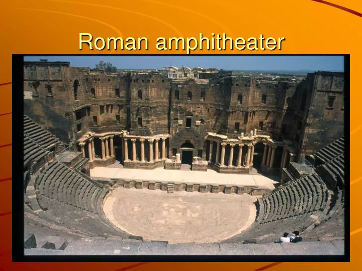 roman amphitheater