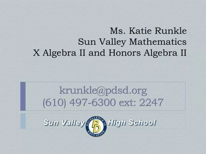 ms katie runkle sun valley mathematics x algebra ii and honors algebra ii
