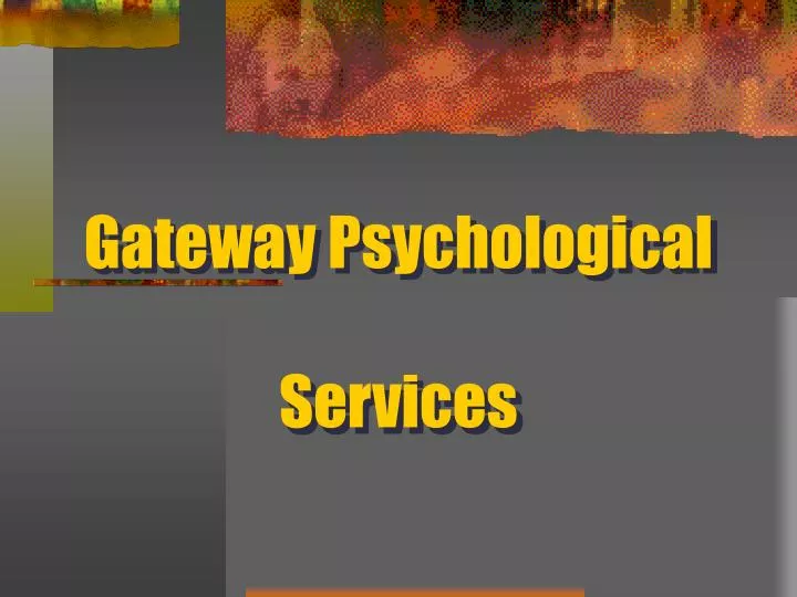 gateway psychological services