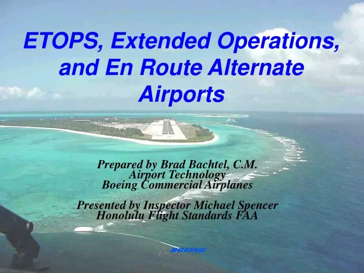 etops extended operations and en route alternate airports