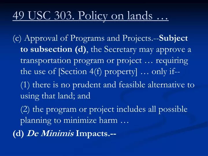 49 usc 303 policy on lands