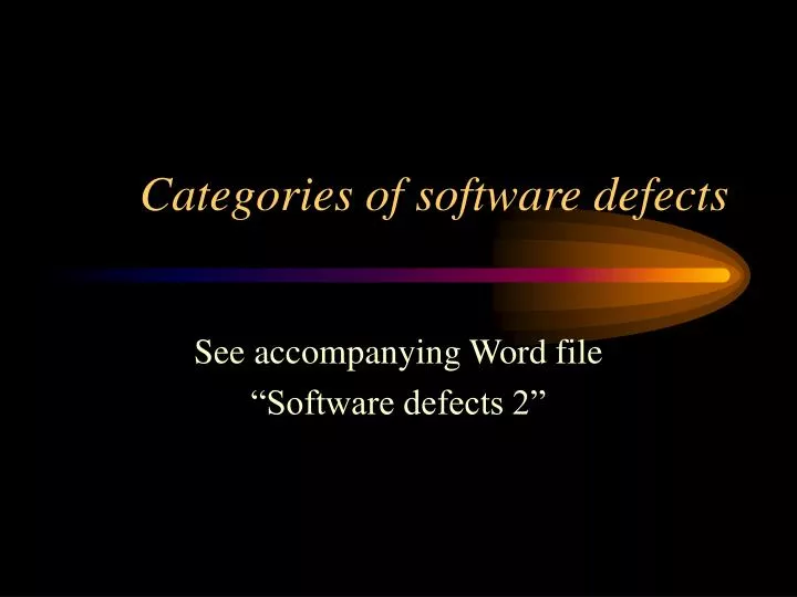 categories of software defects