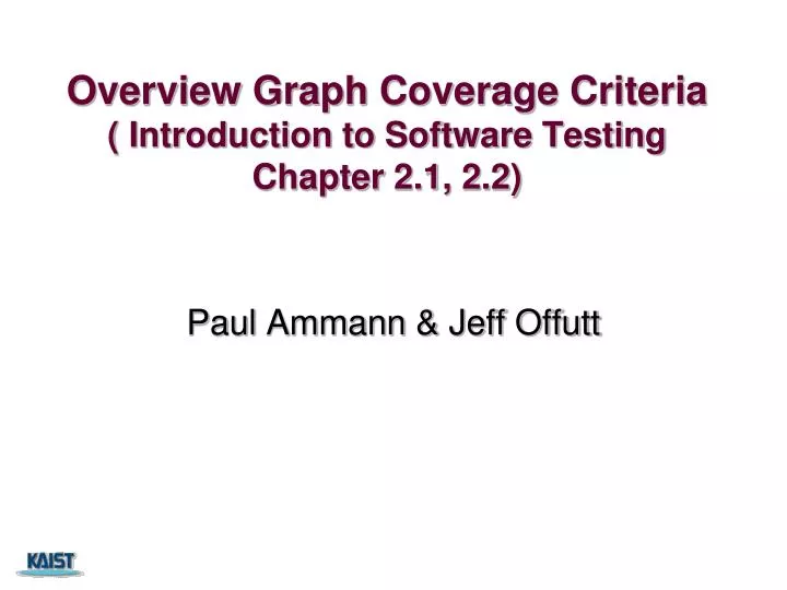 overview graph coverage criteria introduction to software testing chapter 2 1 2 2