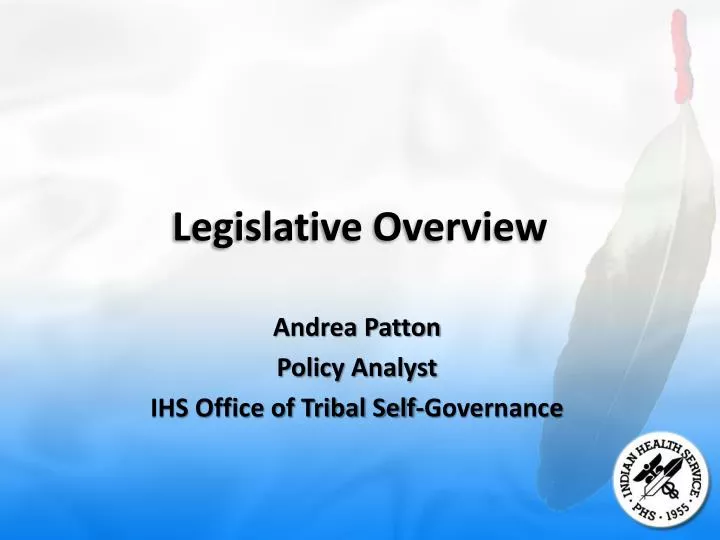legislative overview