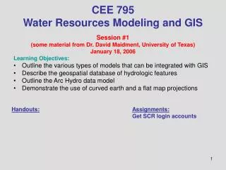CEE 795 Water Resources Modeling and GIS