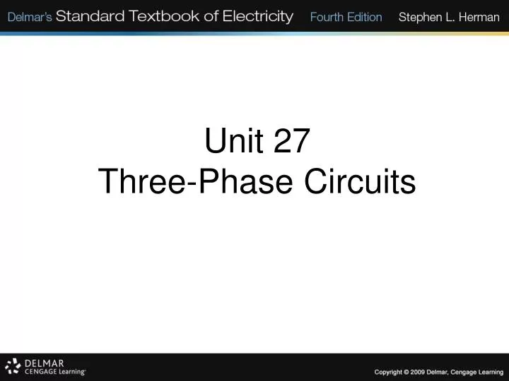 unit 27 three phase circuits