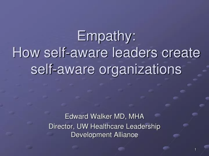 empathy how self aware leaders create self aware organizations
