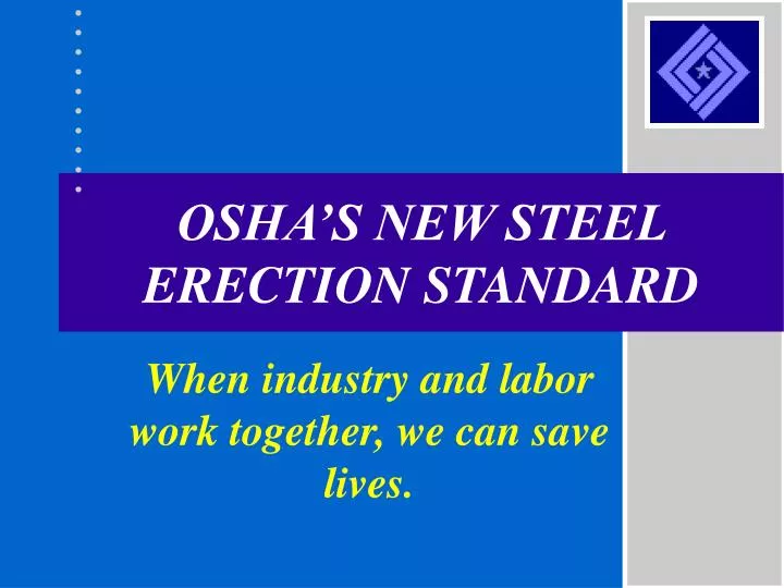 osha s new steel erection standard
