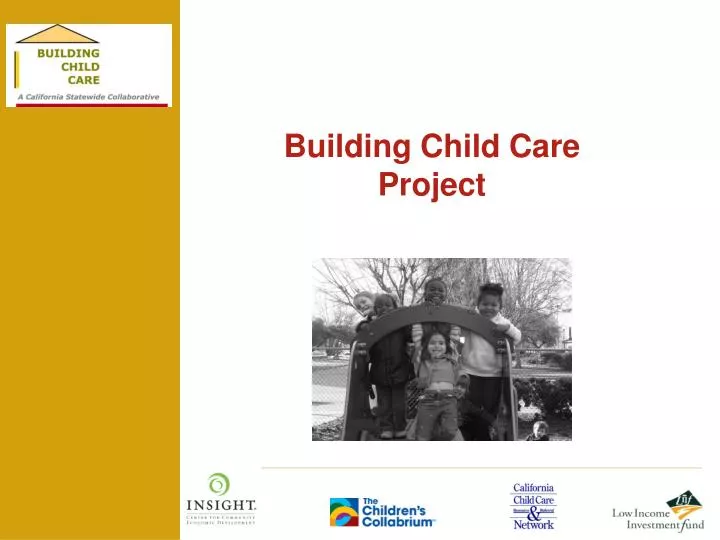 building child care project