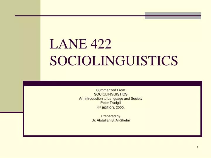 lane 422 sociolinguistics