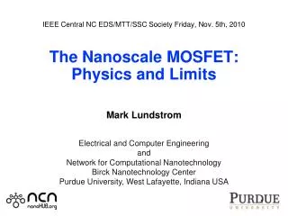 Electrical and Computer Engineering and Network for Computational Nanotechnology