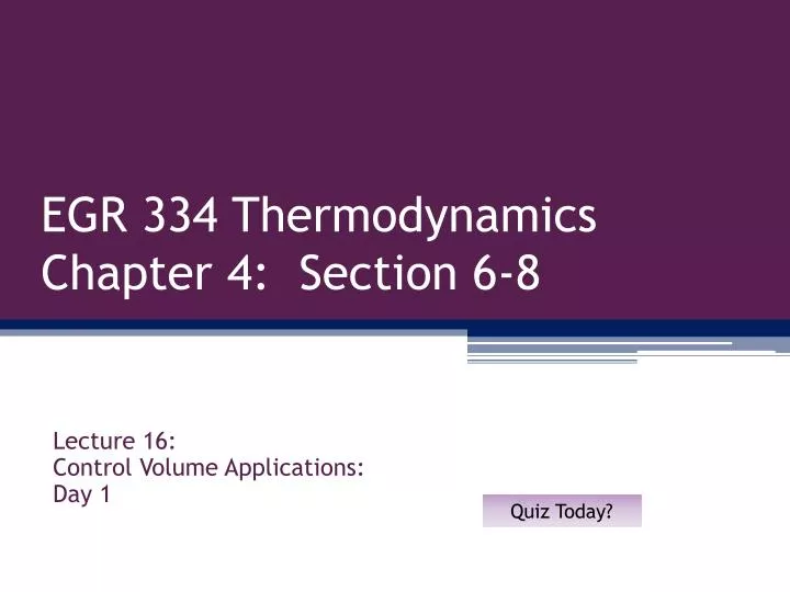 egr 334 thermodynamics chapter 4 section 6 8