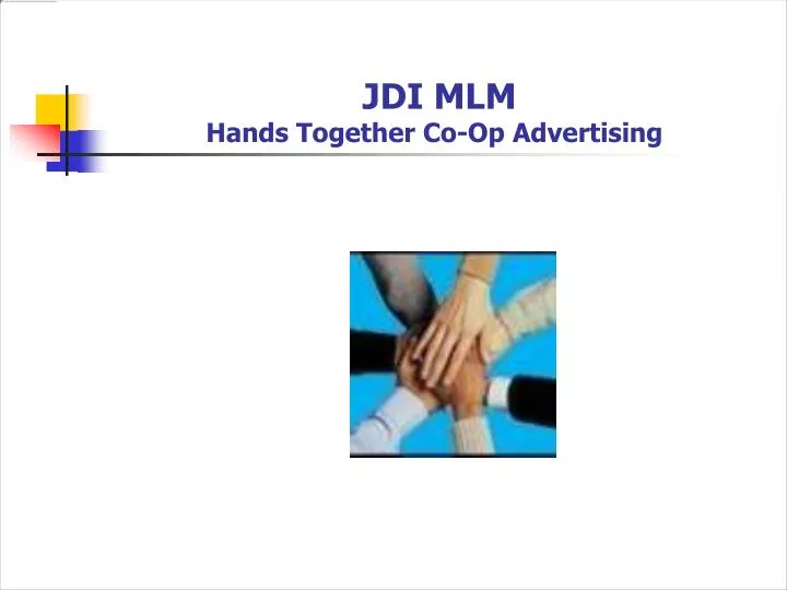 jdi mlm hands together co op advertising