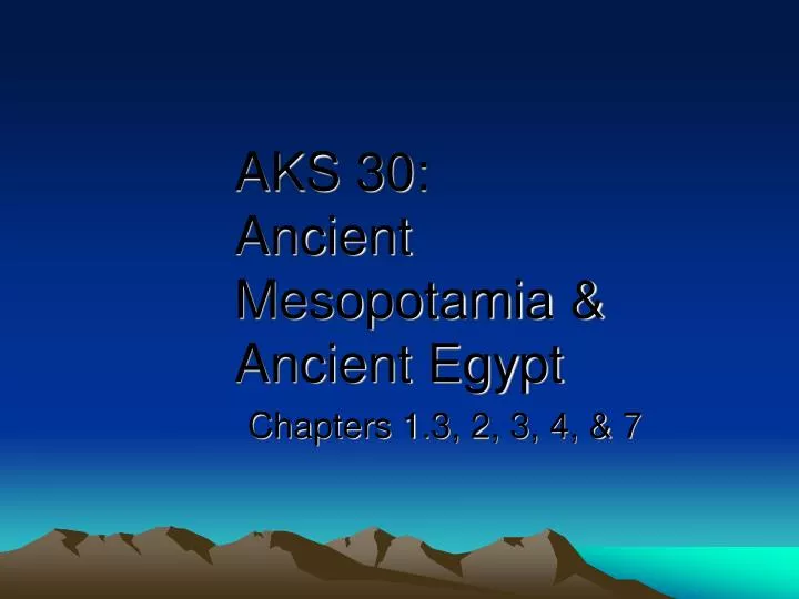 aks 30 ancient mesopotamia ancient egypt
