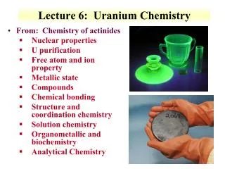 Lecture 6: Uranium Chemistry