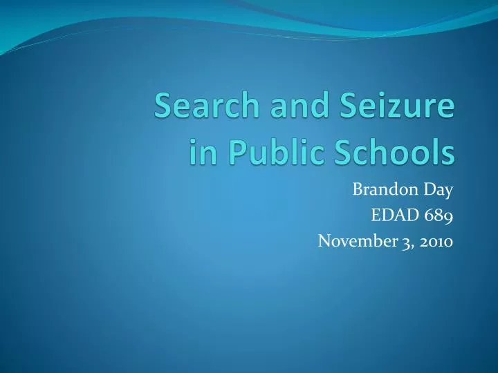 search and seizure in public schools