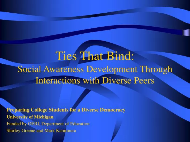 ties that bind social awareness development through interactions with diverse peers
