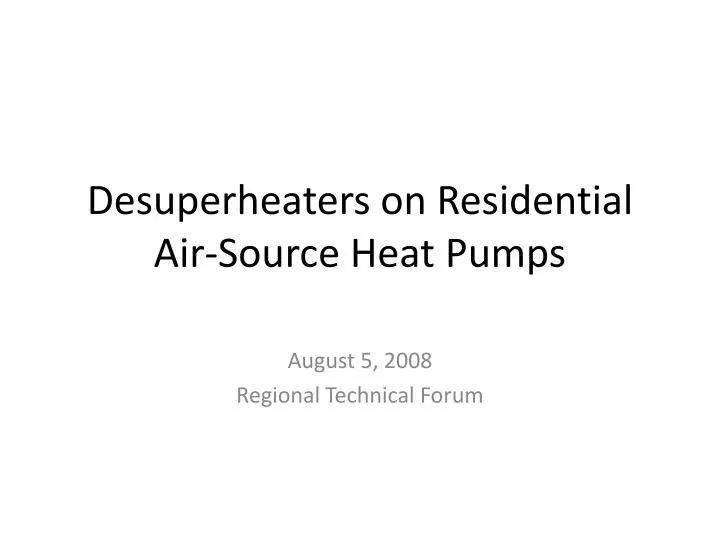 desuperheaters on residential air source heat pumps