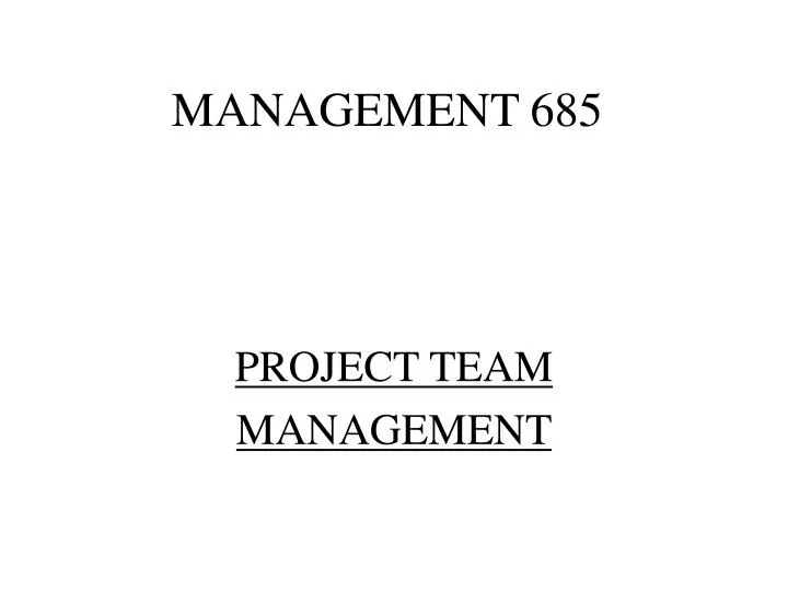 management 685