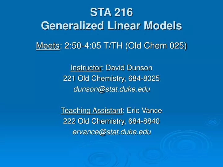 sta 216 generalized linear models