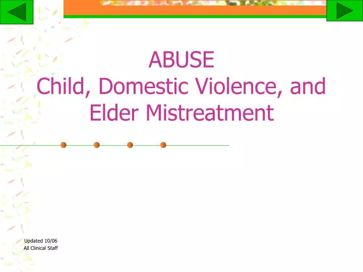 abuse child domestic violence and elder mistreatment