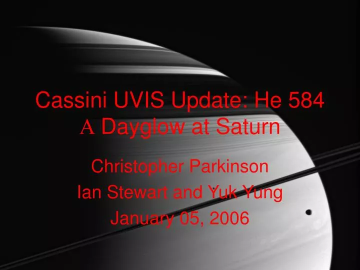 cassini uvis update he 584 dayglow at saturn