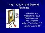 High School and Beyond Planning Guide: Graduation Requirements, Programs of Study, and Post-High School Options - slide 1