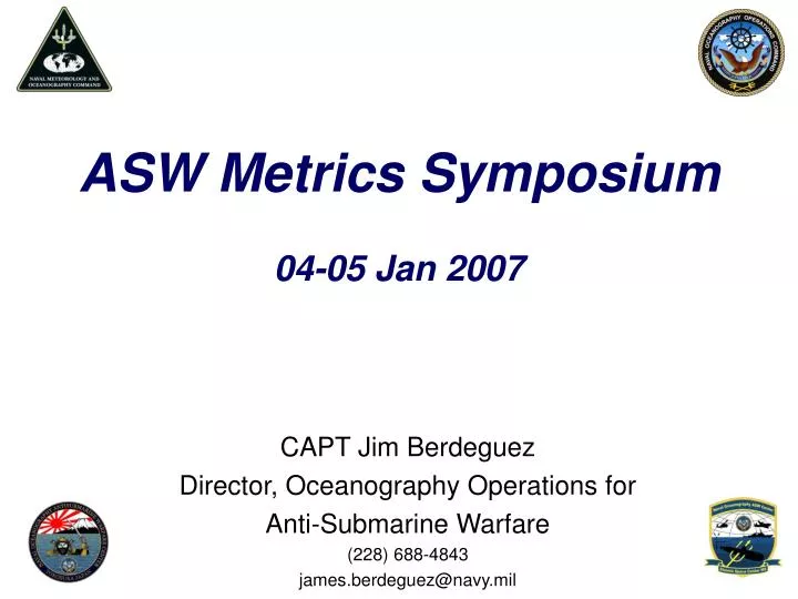 asw metrics symposium 04 05 jan 2007