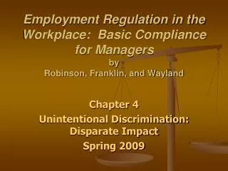 Chapter 4 Unintentional Discrimination: Disparate Impact Spring 2009