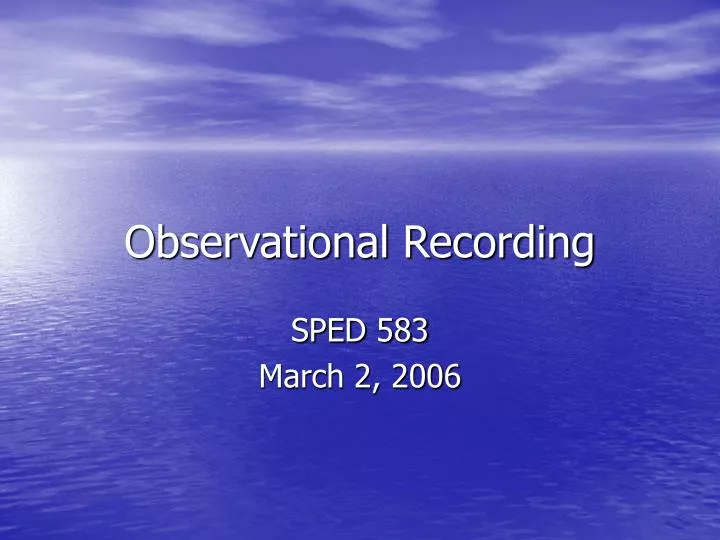 observational recording