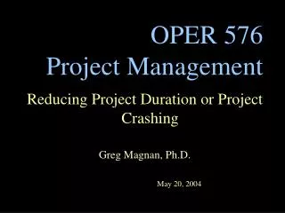 OPER 576 Project Management