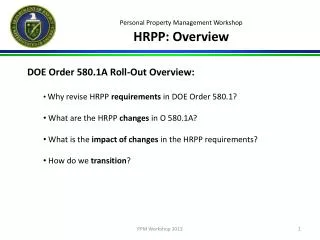 Personal Property Management Workshop HRPP: Overview