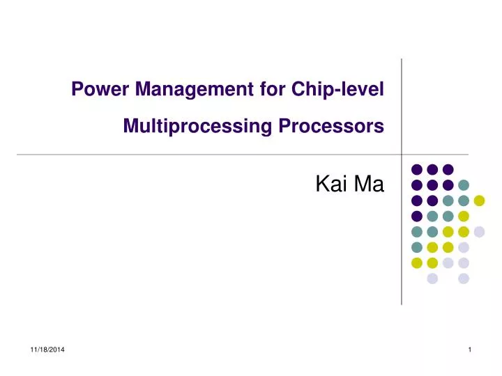 power management for chip level multiprocessing processors